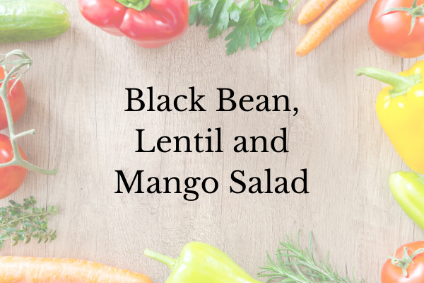 Bean Lentil Mango Salad